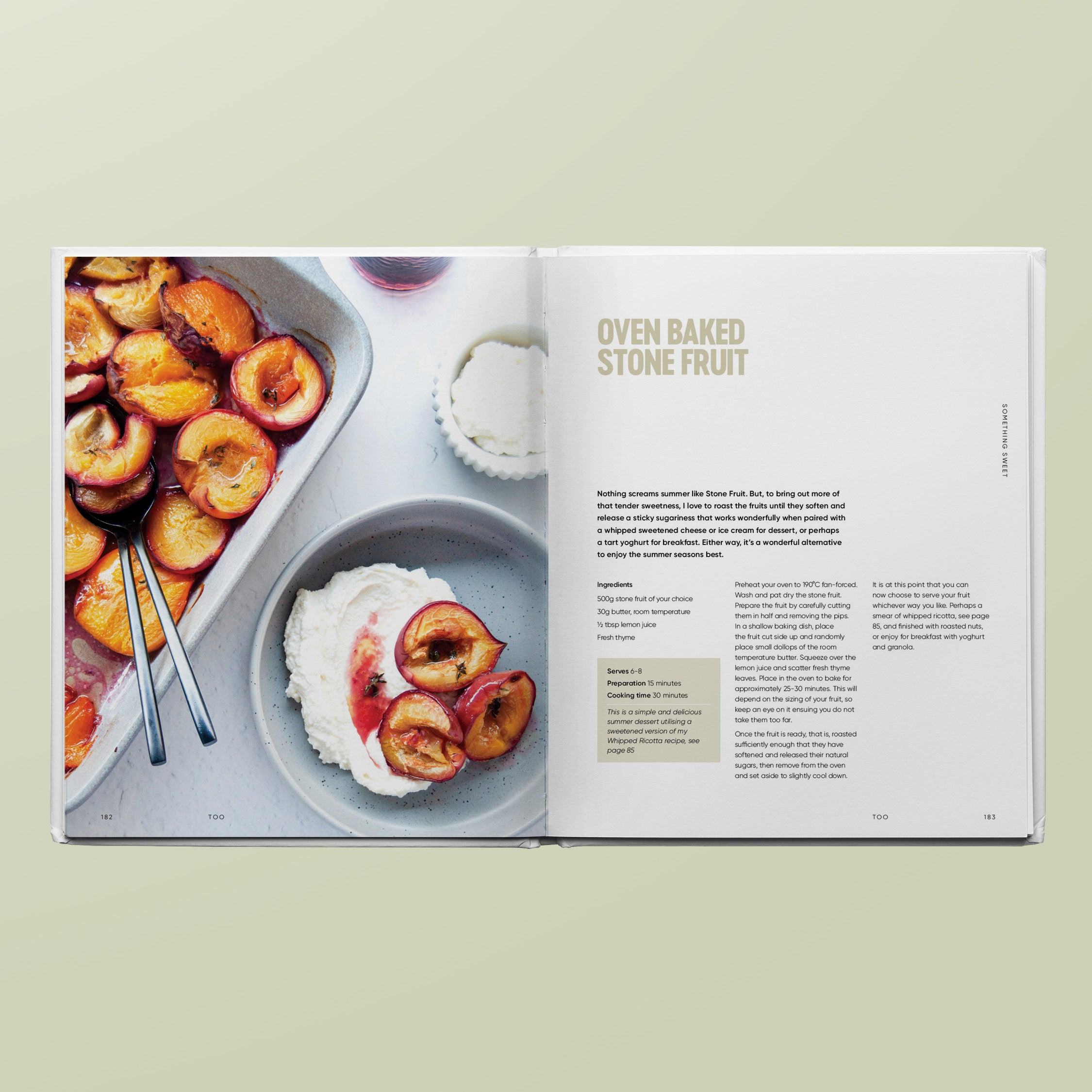 Oven baked stone fruit recipe from TOO cookbook by Simone Agostino.